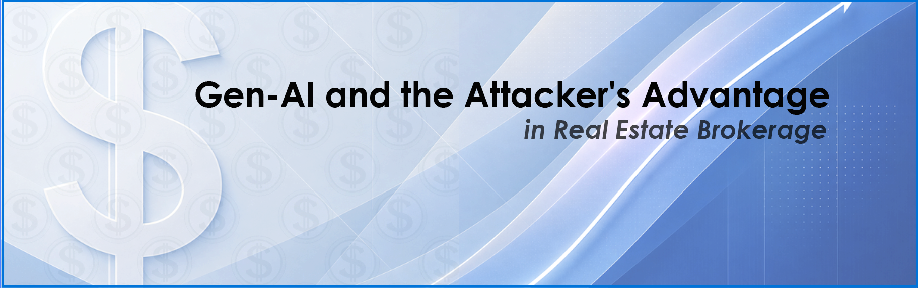 Gen-AI and the Attacker's Advantage in Real Estate Brokerage